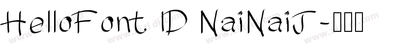 HelloFont ID NaiNaiJ字体转换
